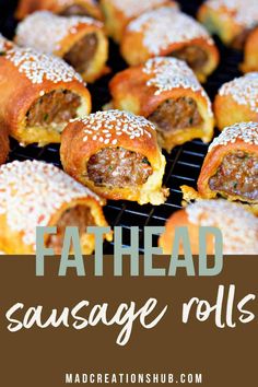 sausage rolls on a grill with text overlay that reads, father's day sausage rolls