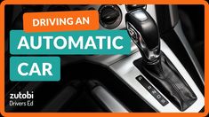 an automatic car with the text driving an automatic car