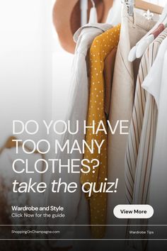 Is your closet packed with clothes but you have nothing to wear? Do you love to shop? How do you know if you have too many clothes? Take this quiz to find out! Neutral Color Dresses, Get Rid Of Clothes, Downsizing Tips, Sorting Clothes, Too Many Clothes, First Date Outfits, Clothes Organization Diy