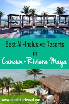 the best all - inclusive resort in cancun - riviera mayoa