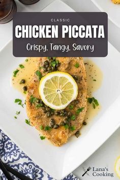 chicken piccata with lemon and capers served on a white plate