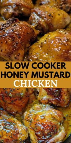 slow cooker honey mustard chicken in a skillet with the words slow cooker honey mustard chicken