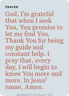 an image with the words god, i'm grateful that when i seek you, you