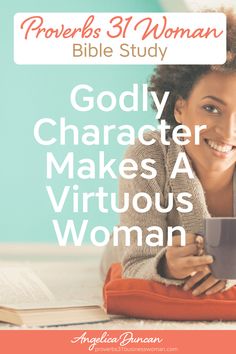 a woman laying on the floor with a book and coffee mug in her hand, reading godly character makes a virtuous woman