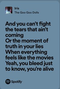 You Bleed Just To Know You're Alive, Yeah You Bleed Just To Know, You Bleed Just To Know, You Bleed Just To Know Tattoo, Uni Decor, Alive Song, Alive Tattoo, Hey Soul Sister