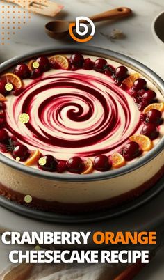 an advertisement for cranberry orange cheesecake recipe