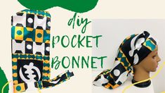 a hat and scarf are on display with the words diy pocket bonnet