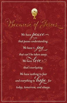 a red and gold christmas card with the words because of jesus, we have peace that passes