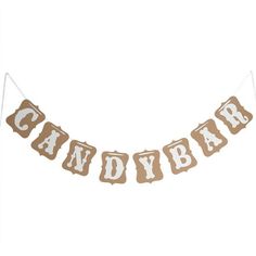 a brown and white banner that says candy bar