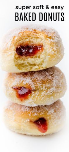 three sugary doughnuts stacked on top of each other with the words super soft and easy baked donuts