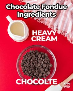 chocolate fondue ingredients in a bowl and on a red background with text overlay