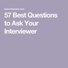 the words, 75 best questions to ask your interviewer on top of a purple background