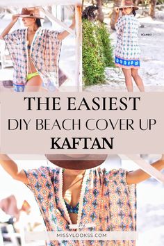 DIY cover up swimsuit Kaftan Diy, Diy Swim Cover Up, Beach Kimono Pattern, Kimono Beach Cover Up Diy Sewing Patterns, Handmade Summer Kaftan For Beach Cover-up, Summer Beach Cover-up Free Size Kaftan, Free Size Wrap Kimono For Beach Cover-up, Cotton Kimono For Beach Cover-up, Diy Beach Cover Up