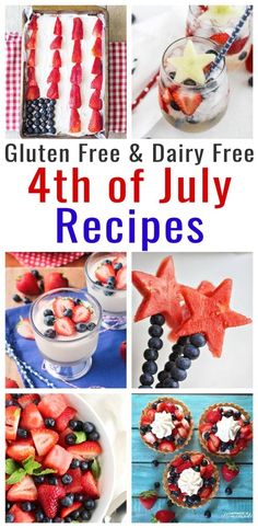 the fourth of july recipe collage is shown