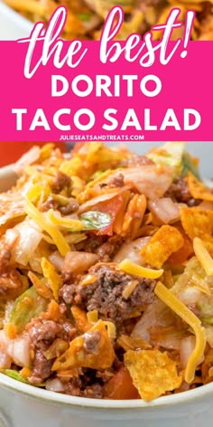 the best doritoo taco salad in a white bowl with text overlay