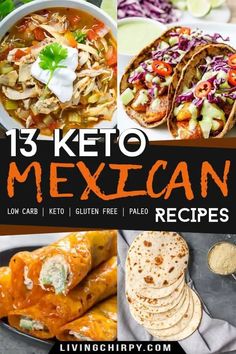 mexican food with the title 13 keto mexican recipes