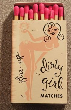 Vintage Matchbooks, Arte Peculiar, Match Boxes, Matchbox Label, Matchbook Art, Matchbox Art, Dirty Girl, Safety Matches, Match Box