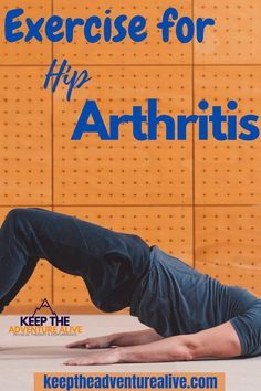 Arthritic Hip Exercises, Hip Pain Causes, Knee Exercise, Hip Exercises