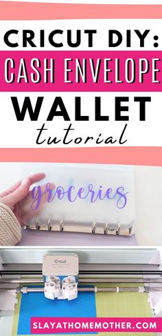 the cricut diy cash envelope wallet is shown with text overlaying it