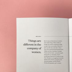 an open book with the words things are different in the company of women