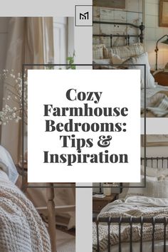 cozy farmhouse bedroom tips and inspiration