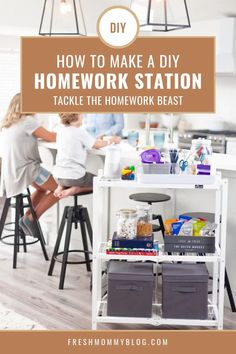 the diy homework station is perfect for busy moms