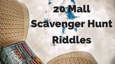 two large hats with the words 20 mall scavenger hunt riddles on them