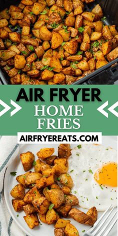 air fryer fried potatoes and eggs on a plate with text overlay that says air fryer home fries