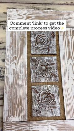 an old wooden frame with some flowers on it and the words comment link to get the complete process video