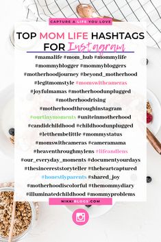 the top mom life hashs for instagramrs are displayed on a white table