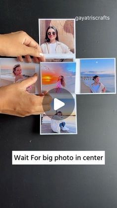 a person holding up photos with the caption wait for big photo in center