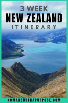 the three new zealand itinerary with text overlay