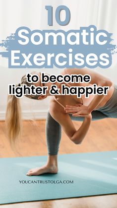 a woman doing yoga poses with the words 10 romantic exercises to become lighter and happier