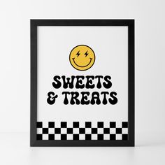 a framed poster with the words sweets and treats on it