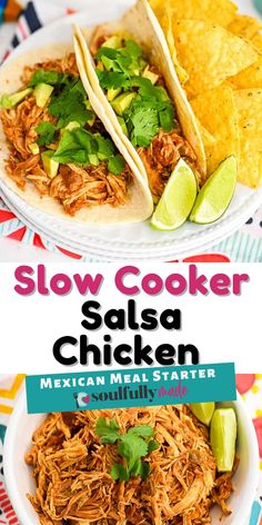 Pinterest image of delicious slow cooker salsa chicken. Made into tacos in the top image. Shredded chicken in a serving bowl with lime wedges. Crockpot Salsa Chicken, Crockpot Salsa, Crockpot Mexican Chicken, Best Crockpot Chicken, Salsa Chicken Crockpot, Slow Cooker Salsa Chicken, Slow Cooker Salsa, Chicken Tacos Crockpot, Crock Pot Tacos