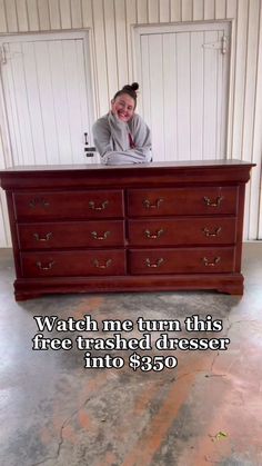 a woman sitting on top of a dresser with the caption watch me turn this free trashhed dresser into $ 350