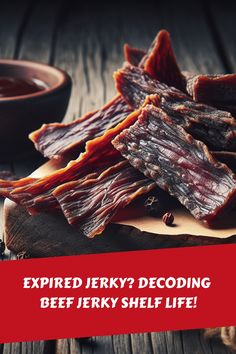 Beef jerky on a wooden table with text overlay: "Expired Jerky? Decoding Beef Jerky Shelf Life!" Beef Heart Recipe, Beef Jerky Recipe Dehydrator, Jerky Recipes Dehydrator, Jerkey Recipes, Dehydrated Recipes, Smoked Beef Jerky, Beef Heart, Homemade Beef Jerky, Homemade Jerky