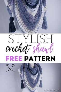 a crochet shawl with text overlay that says, stylish crochet shawl free pattern