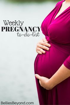 a pregnant woman wearing a purple dress with the words weekly pregnancy to - do list