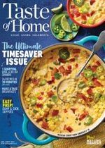 the cover of taste of home magazine with an image of a pot of mexican food