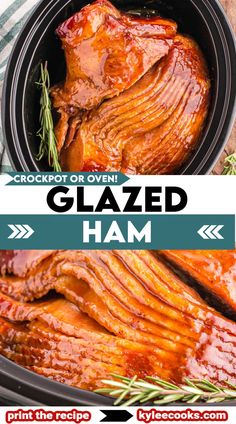 glazed ham in a crock pot with rosemary garnish and text overlay