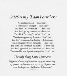 a poem written in black and white with the words, 205 is my i don't care era