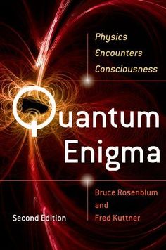 an image of the cover of a book titled'quantum engma physics encounters consciousness