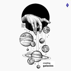 a hand reaching for planets with the caption'creating galaxyes'above it