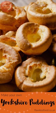 yorkshire puddings with the words make your own yorkshire puddings