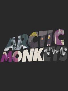 the words arctic monkeys are made up of different images