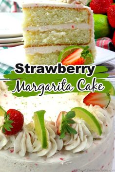 strawberry margarita cake with white frosting and fresh strawberries on top