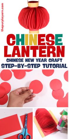 Red and yellow Chinese paper lantern step-by-step Chinese Lantern Craft