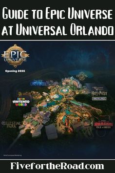 the guide to epic universe at universal orlando is shown in this image with text overlaying it