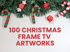 the words christmas frame tv art works are displayed on a white background with candy canes and candies